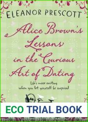 Alice Brown|s Lessons in the Curious Art of Dating