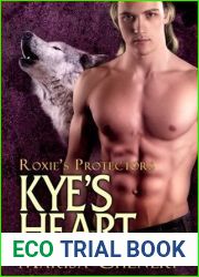 Kye|s Heart (Roxie|s Protecters, #5)