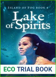 Lake of Spirits (Island of Fog, Book 4)