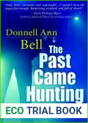 The Past Came Hunting