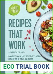 HelloFresh Recipes that Work: More than 100 step-by-step recipes and techniques: FREE SAMPLER