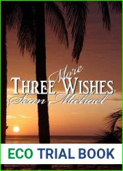 Three More Wishes (Three Wishes, #2)