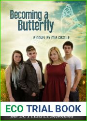 Becoming a Butterfly (The Butterfly Chronicles, #1)