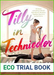Tilly in Technicolor