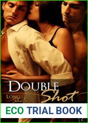 Double Shot (Long Shots, #1)