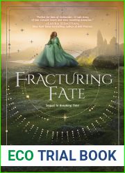 Fracturing Fate (Breaking Time, #2)