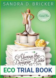 Always the Designer, Never the Bride (Emma Rae Creations, #3)