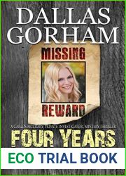 Four Years Gone (A Carlos McCrary, Private Investigator, Mystery Thriller Series Book 8)