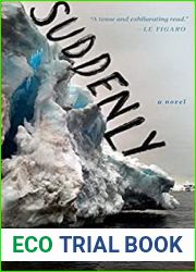 Suddenly