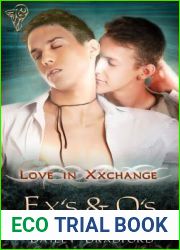 Ex|s and O|s (Love in Xxchange, #5)