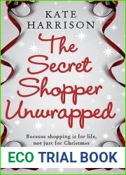 The Secret Shopper Unwrapped (Secret Shopper series Book 2)