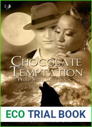 Chocolate Temptation (Wolf-Spirit, #2)
