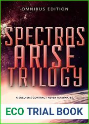 Spectras Arise Trilogy: Omnibus Edition