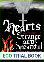 Hearts Strange and Dreadful