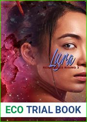 Lyra: A thrilling science fantasy prequel (Renegades Rising)