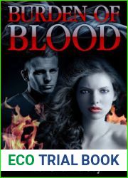 Burden of Blood (Blood Burden, #1)