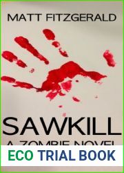Sawkill: A Zombie Novel