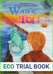 War|s Toll: Book Three of the Gilded Serpents