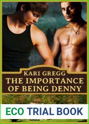 The Importance of Being Denny