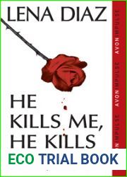 He Kills Me, He Kills Me Not (Deadly Games #1)
