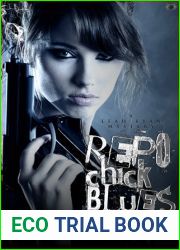 Repo Chick Blues (The Leah Ryan Mysteries, #1)