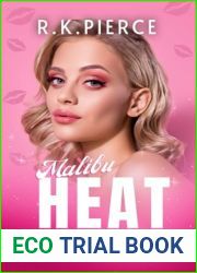 Malibu Heat: An MF Omegaverse Novella (Honeyverse)