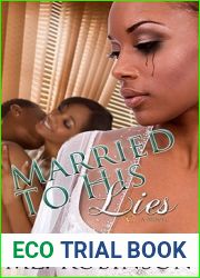 Married to His Lies (G Street Chronicles Presents The Love, Lies and Lust Book 2)