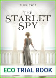 The Starlet Spy (Heroines of WWII)