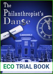 The Philanthropist|s Danse