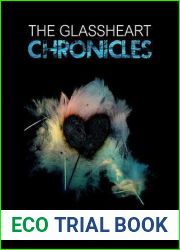 The Glassheart Chronicles
