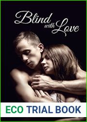 Blind With Love