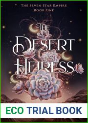 The Desert Heiress (The Seven Star Empire #1)