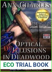 Optical Delusions in Deadwood (Deadwood, #2)