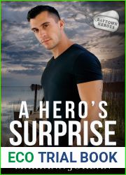 A Hero|s Surprise (Baytown Heroes #5)