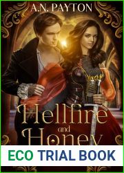 Hellfire and Honey (Eternal Alliances, #1)