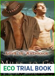 Miles To Go (Love In Xxchange, #2)