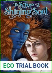 To Save a Shining Soul