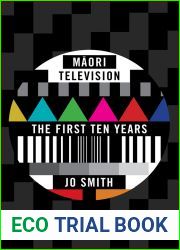 Maori Television: The First Ten Years