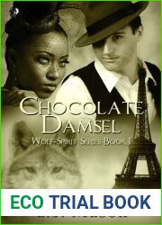 Chocolate Damsel (Wolf-Spirit, #1)