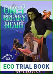 My Orc-y Breaky Heart (Monsterville, USA #6)