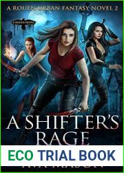 A Shifter|s Rage (Rouen Chronicles, #2)