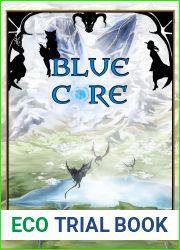 Blue Core: Book Three