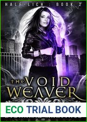 The Void Weaver (Half-Lich, #2)