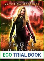 Smoke and Shadows (Order of Prometheus, #1)