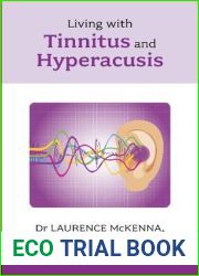 Living with Tinnitus and Hyperacusis: New Edition
