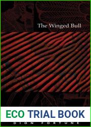 The Winged Bull: Occult Fiction