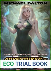 Adventurer of Empyrea: An Isekai Barbarian Fantasy Adventure (Empyrean Chronicles Book 2)