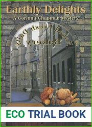 Earthly Delights (Corinna Chapman, #1)