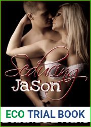 Seducing Jason