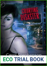 Courting Disaster (Courting, #2)